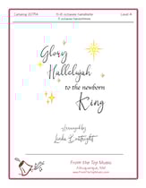 Glory Hallelujah to the Newborn King Handbell sheet music cover